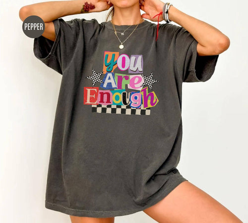 Comfort Colors You Are Enough Shirt, Christian Sweater